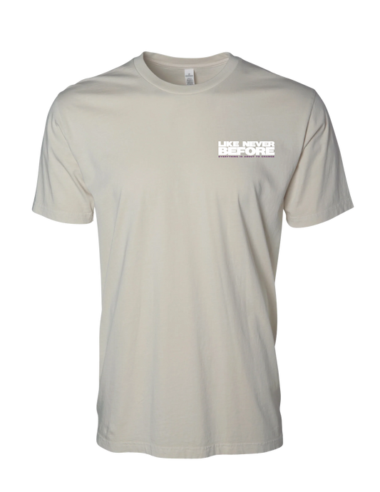 Like Never Before Short Sleeve Tee